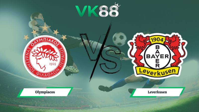 VK88 Nhận định soi kèo Olympiacos vs Leverkusen 03h00 ngày 21/01/2026 – Champions League