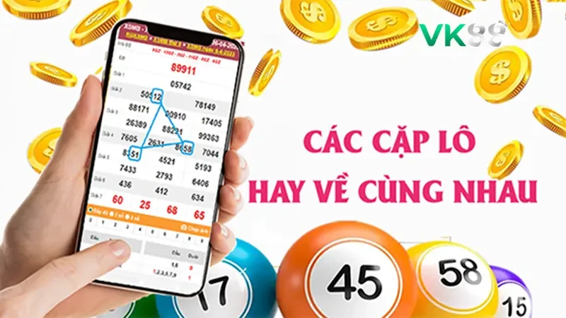 VK88 Chuyên Gia Bật Mí Các Cặp Lô Hay Ra Xác Suất Trúng Giải Cao