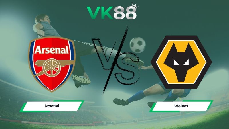 VK88 Nhận định soi kèo Arsenal vs Wolves 03h00 ngày 14/12/2025 – Ngoại hạng Anh