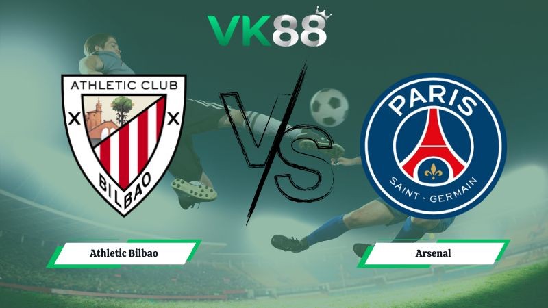 VK88 Nhận định soi kèo Athletic Bilbao vs Paris Saint Germain 03h00 ngày 11/12/2025 – Champions League